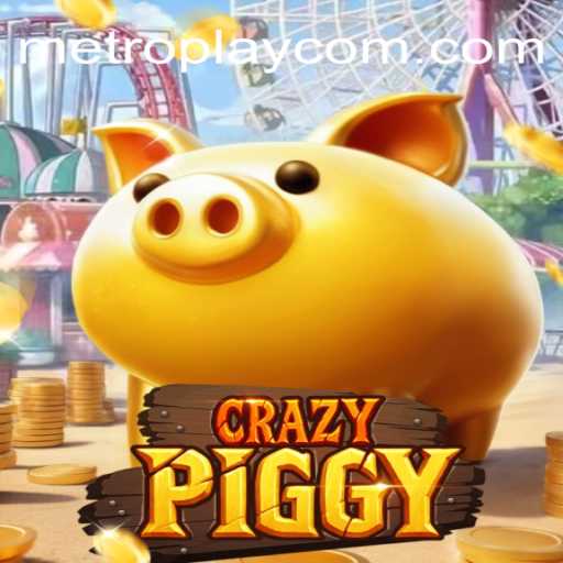 Unveiling CrazyPiggy: Fun and Strategy in the World of METROPLAY