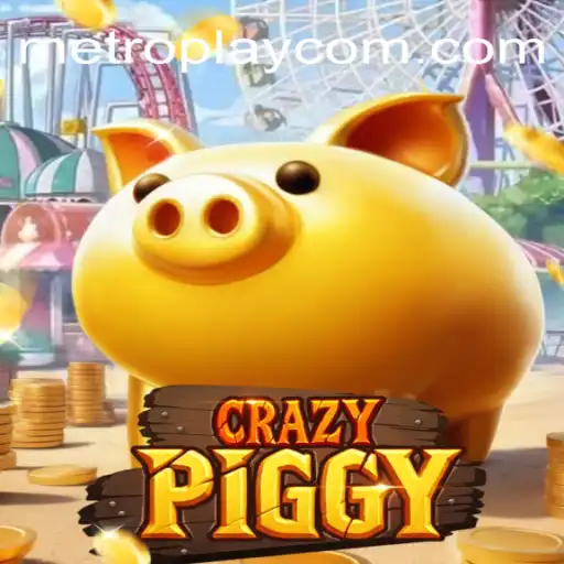 Unveiling CrazyPiggy: Fun and Strategy in the World of METROPLAY