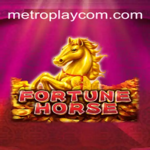 FortuneHorse: A New Adventure Awaits from METROPLAY