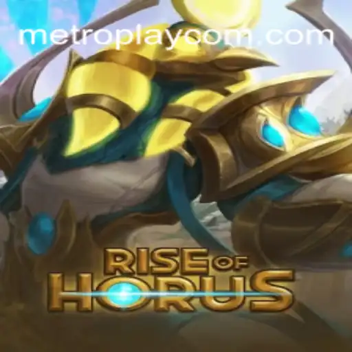 Rise of Horus: The Latest Metropolis Adventure by METROPLAY