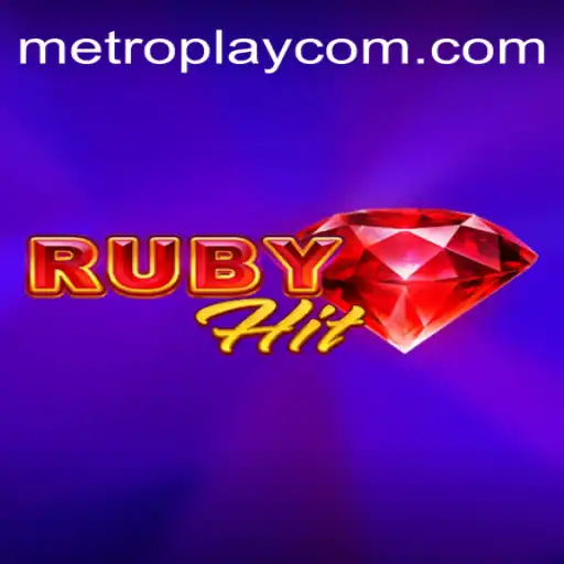Exploring RubyHit: A Thrilling Journey into METROPLAY's Latest Game