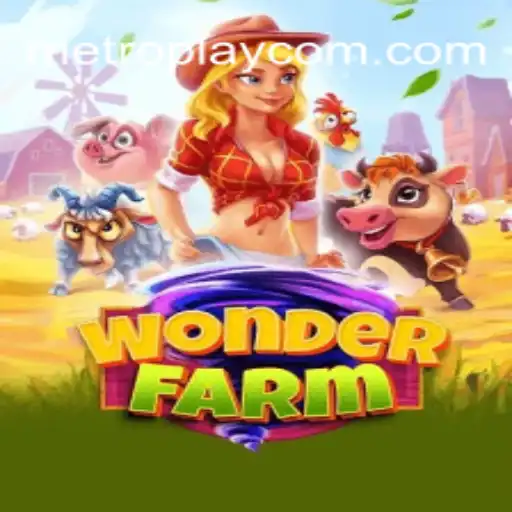 Discover the Vibrant World of WonderFarm with METROPLAY