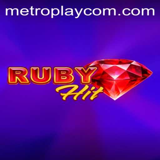 Exploring RubyHit: A Thrilling Journey into METROPLAY's Latest Game