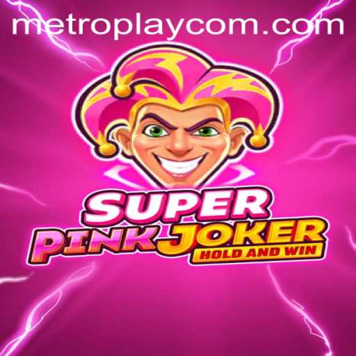 Exploring the Thrills of SuperPinkJoker: A Journey Through METROPLAY