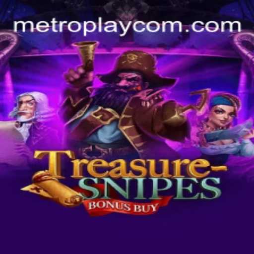 Exploring TreasuresnipesBonusBuy: An Enthralling Journey into the World of Metroplay