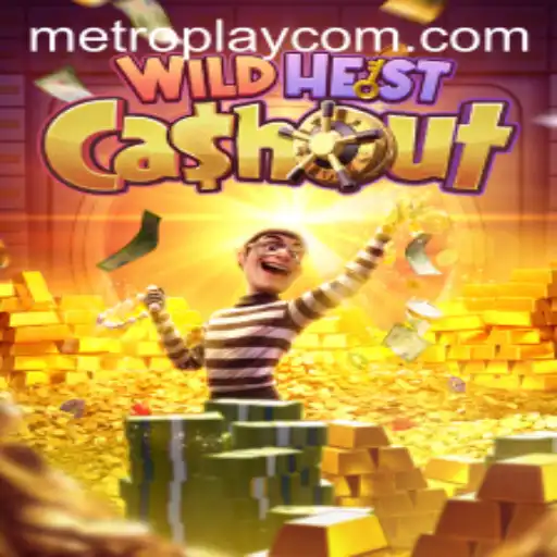 Discover the Thrills of WildHeistCashout with METROPLAY
